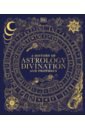 A History of Astrology, Divination and Prophecy