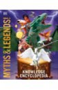 Knowledge Encyclopedia Myths and Legends