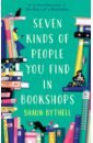 Seven Kinds of People You Find in Bookshops