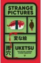 Strange Pictures