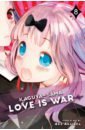 Kaguya-sama: Love Is War. Volume 8