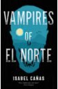 Vampires of El Norte
