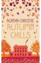 Autumn Chills