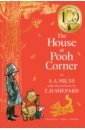Winnie-the-Pooh. The House at Pooh Corner