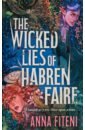 The Wicked Lies of Habren Faire
