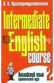    Intermediate English course.  2- .  2
