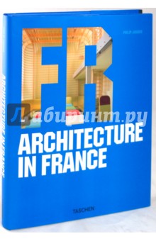 Jodidio Philip Architecture in France