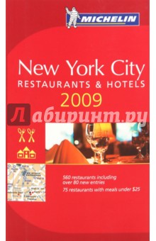  New York City. Restaurants & hotels 2009