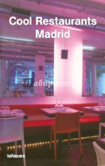 Cool Restaurants Madrid
