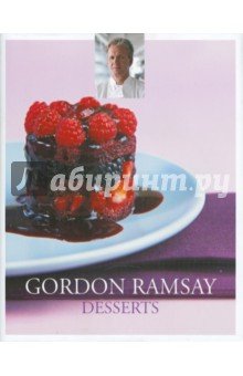 Ramsay Gordon Gordon Ramsey Just Desserts