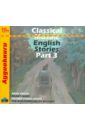  Classical Mosaic. English Stories. Part 3 (CDmp3)