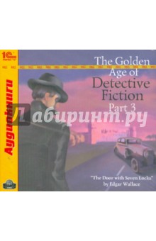  The Golden Age of Detective Fiction. Part 3 (CDmp3)
