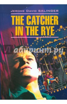 Salinger Jerome David The catcher in the rye
