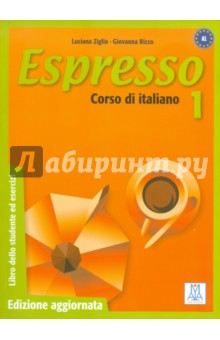 Ziglio Luciana, Rizzo Giovanna Espresso 1. Corso di Italiano (+CD)