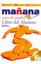  Manana 1. Libro del Alumno (+CD)