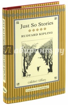 Kipling Rudyard The Just So Stories
