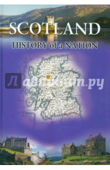 Ross David Scotland. History of a Nation