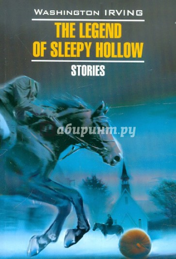 The Legend of Sleepy Hollow. Stories