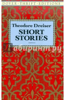 Dreiser Theodore Short Stories