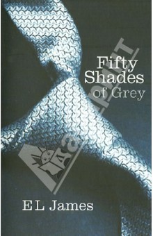 James E L Fifty Shades of Grey