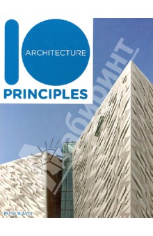 Slavid Ruth 10 Principles of Architecture/10  