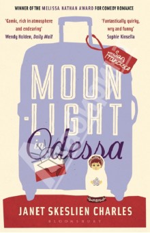 Charles Janet Skeslien Moonlight in Odessa