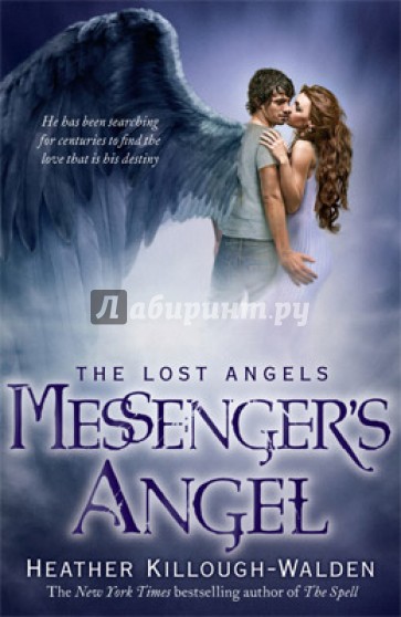 The Lost Angels. Messenger's Angel