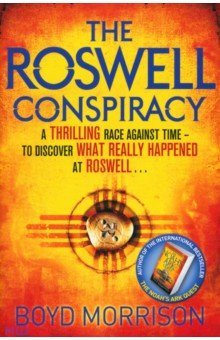 Morrison Boyd The Roswell Conspiracy
