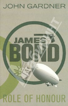 Gardner John Role of Honour (James Bond)