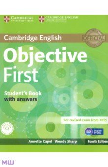 Capel Annete, Sharp Wendy Objective First 4 Edition Student's Book without answers +CD-ROM