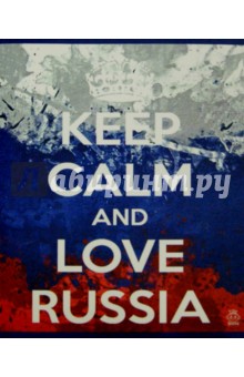   "KEEP CALM and LOVE RUSSIA", 48 ,   (FB04)