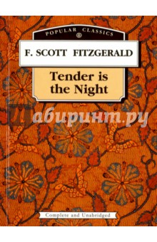 Tender is the Night =Ночь нежна