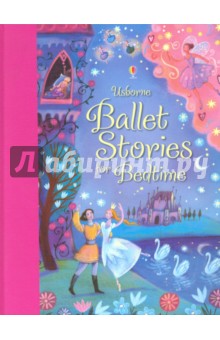 Usborne Ballet Stories for Bedtime