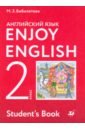   ,   ,     . Enjoy English. 2 . . 