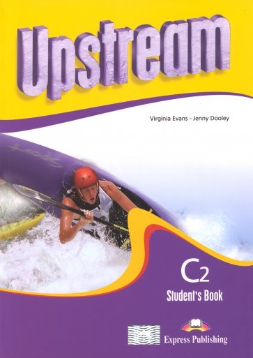 Upstream Proficiency C2. Students Book (2nd Edit.)