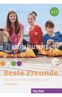 Beste Freunde. Deutsch fur jugendliche. A1. 1. Arbeitsbuch (+CD)