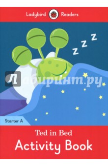 Ted in Bed. Activity Book. Starter A