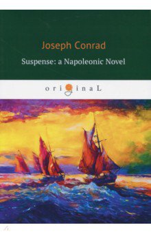 Suspense: a Napoleonic Novel