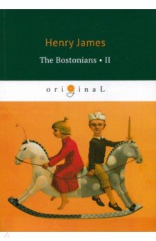 The Bostonians II