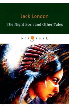 The Night Born and Other Tales