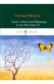 Clarel: A Poem and Pilgrimage in the Holy Land II