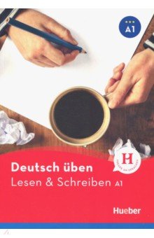 Deutsch uben. Lesen&Schreiben A1