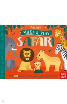Make and Play. Safari