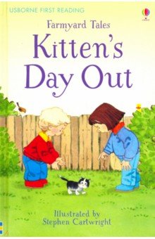 Farmyard Tales: Kitten's Day Out