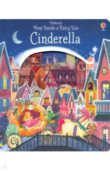 Peep Inside a Fairy Tale. Cinderella