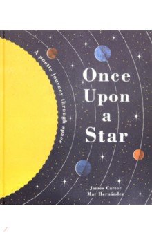 Once Upon a Star. A Poetic Journey Through Space