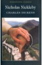 Dickens Charles Nicholas Nickleby. The Life and Adventures