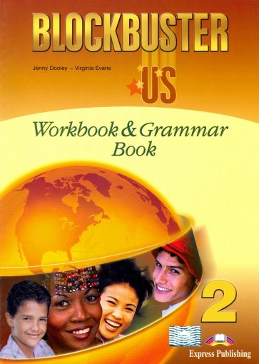 Blockbuster US 2. Workbook & Grammar