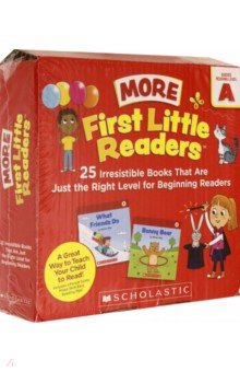First Little Readers. More Guided Reading Level A Books (Parent Pack). 25 Irresistible Books
First Little Readers. More Guided Reading Level A Books (Parent Pack). 25 Irresistible Books