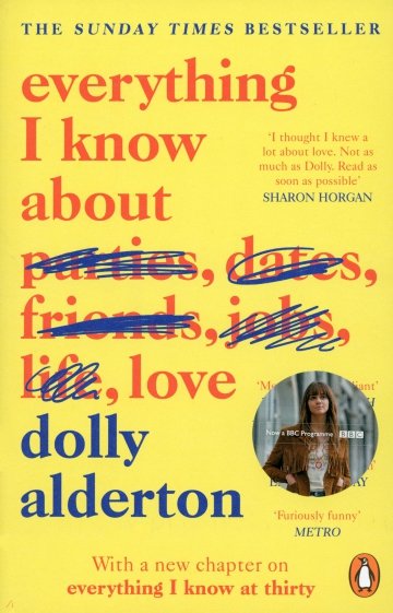 Everything I Know About Love